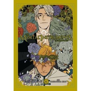 The Mortal Instruments: The Graphic Novel, Vol. 6 -- Cassandra Clare